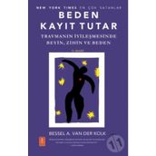 Beden Kayıt Tutar - Bessel A. Van Der Kolk