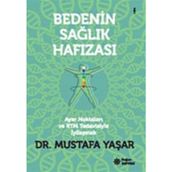 Bedenin Sağlık Hafızası - Mustafa Yaşar
