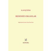 Bedensiz Organlar - Slavoj Zizek