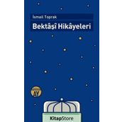 Bektaşi Hikayeleri - İsmail Toprak