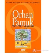 Ben Bir Ağacım - Orhan Pamuk