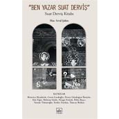 Ben Yazar Suat Derviş İthaki Yayınları
