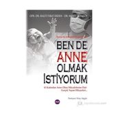 BENDE ANNE OLMAK İSTIYORUM - HALIT FIRAT ERDEN;MURAT BERKSOY