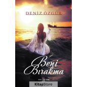 Beni Bırakma - Deniz Özgür