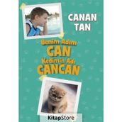 Benim Adım Can Kedimin Adı Cancan - Canan Tan