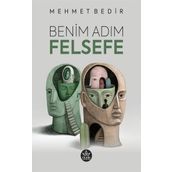 Benim Adım Felsefe - Mehmet Bedir
