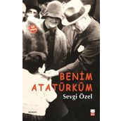 Benim Atatürküm - Sevgi Özel