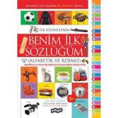 BENIM İLK SÖZLÜĞÜM - KOLEKTIF