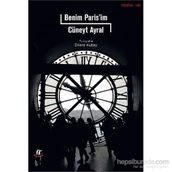Benim Paris’im - Cüneyt Ayral