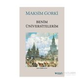 Benim Üniversitelerim - Maxim Gorky