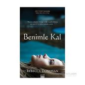 Benimle Kal - Rebecca Donovan