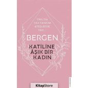 Bergen - Katiline Aşık Bir Kadın - Yeşim Demir