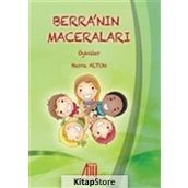 Berra'nın Maceraları Öyküler - Berra Altun