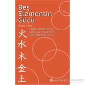 Beş Elementin Gücü - Charles A. Moss