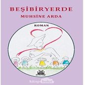 Beşibiryerde - Muhsine Arda