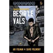 BEŞİRLE VALS - ARI FOLMAN;DAVID POLONSKY