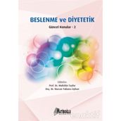 Beslenme ve Diyetetik - Güncel Konular 2 - Nurcan Yabancı Ayhan Doç. Dr. Nurcan Yabancı Ayhan Muhittin Tayfur
