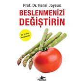 Beslenmenizi Değiştirin - Henri Joyeux