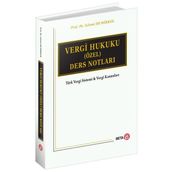 Beta Yayınları Vergi Hukuku Ders Notları - Türk Vergi Sistemi ve Vergi Kanunları