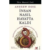Beyaz Baykuş Yayınları İnsan Nasıl Hayatta Kaldı