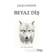 BEYAZ DİŞ - JACK LONDON (ISBN:9799756870579)