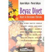 BEYAZ DIYET - AYSUN GÖKÇEN