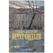 Beyaz Geceler (3 CD) - Fyodor Mihailoviç Dostoyevski