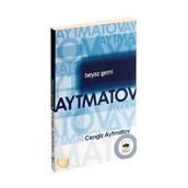 Beyaz Gemi - cengiz aymatov