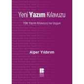 Bilge Kültür Sanat Yeni Yazım Kılavuzu