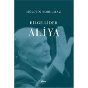 Bilge Lider Aliya - Hüseyin Yorulmaz