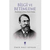 Bilgi ve Betimleme - Ömer Naci Soykan