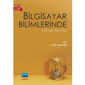 Bilgisayar Bilimlerinde Güncel Konular - Nobel Akademik Yayıncılık
