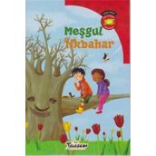 Bilim Serisi Oku ve Öğren Mevsimler Meşgul İlkbahar - Carl Emerson