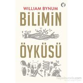 Bilimin Öyküsü - William Bynum