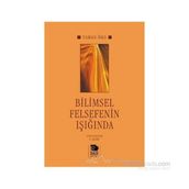 Bilimsel Felsefenin Işığında - Yaman Örs