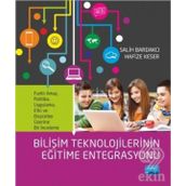Bilişim Teknolojilerinin Eğitime Entegrasyonu - Salih Bardakcı Hafize Keser
