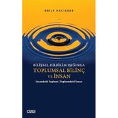 Bilişsel Dilbilim Işığında Toplumsal Bilinç ve İnsan İnsandaki Toplum/ Toplumdaki İnsan