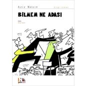 Bilmem Ne Adası - Aziz Nesin