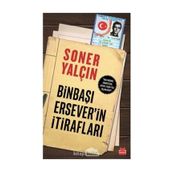 Binbaşı Ersever´in İtirafları - Soner Yalçın