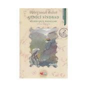 BINBIR GECE MASALLARI GEMICI SINDBAD - SÜLEYMAN BULUT