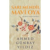 Binbir Göz Kitap Sarı Mendil Mavi Oya