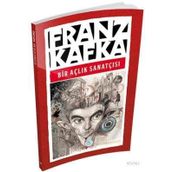 Bir Açlık Sanatçısı - Franz Kafka