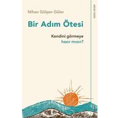 Bir Adım Ötesi - Nihan Gülşen Güler