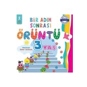 Bir Adım Sonrası Örüntü 3 Yaş - Bahar Sarıkaya