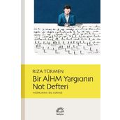 Bir AİHM Yargıcının Not Defteri - Rıza Türmen