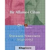 BIR ALLAME-I CIHAN (2 CILT TAKIM) STEFAN YERASIMOS (1942-2005) - EDHEM ELDEM;ERSU PEKIN;AKSEL TIBET