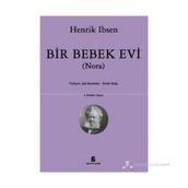 BIR BEBEK EVI (NORA) - HENRIK IBSEN