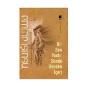 Bir Ben Vardır Bende Benden İçeri - Emıne Işınsu