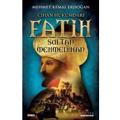 Bir Cihan Hükümdarı Fatih Sultan Mehmed - Erhan Afyoncu