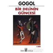 BIR DELININ GÜNCESİ - NIKOLAY VASİLYEVİÇ GOGOL